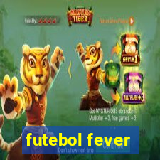 futebol fever